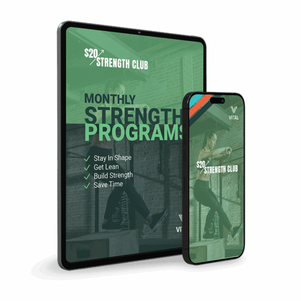 $20 Strength Program monthly strength training program by Vital Performance Care